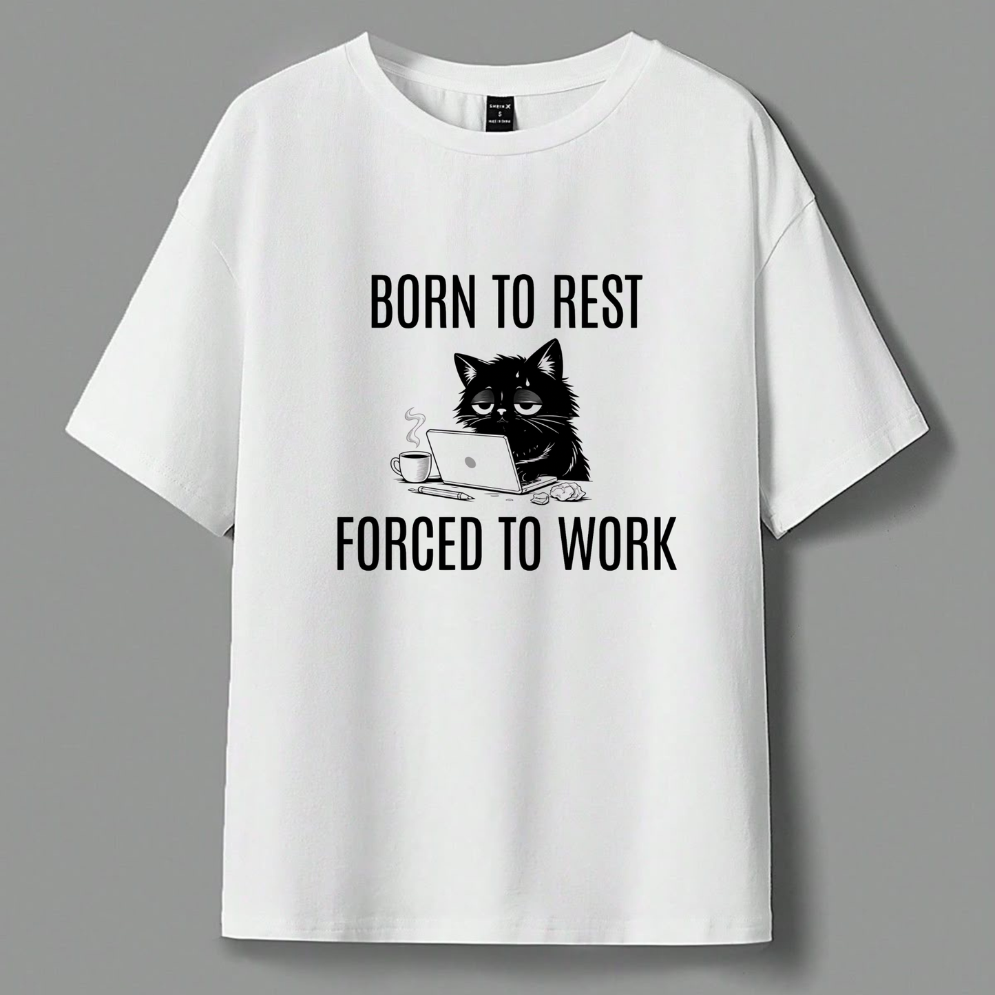 ''Born To Rest, Forced To Work-Anti Hustle Statement Tee''